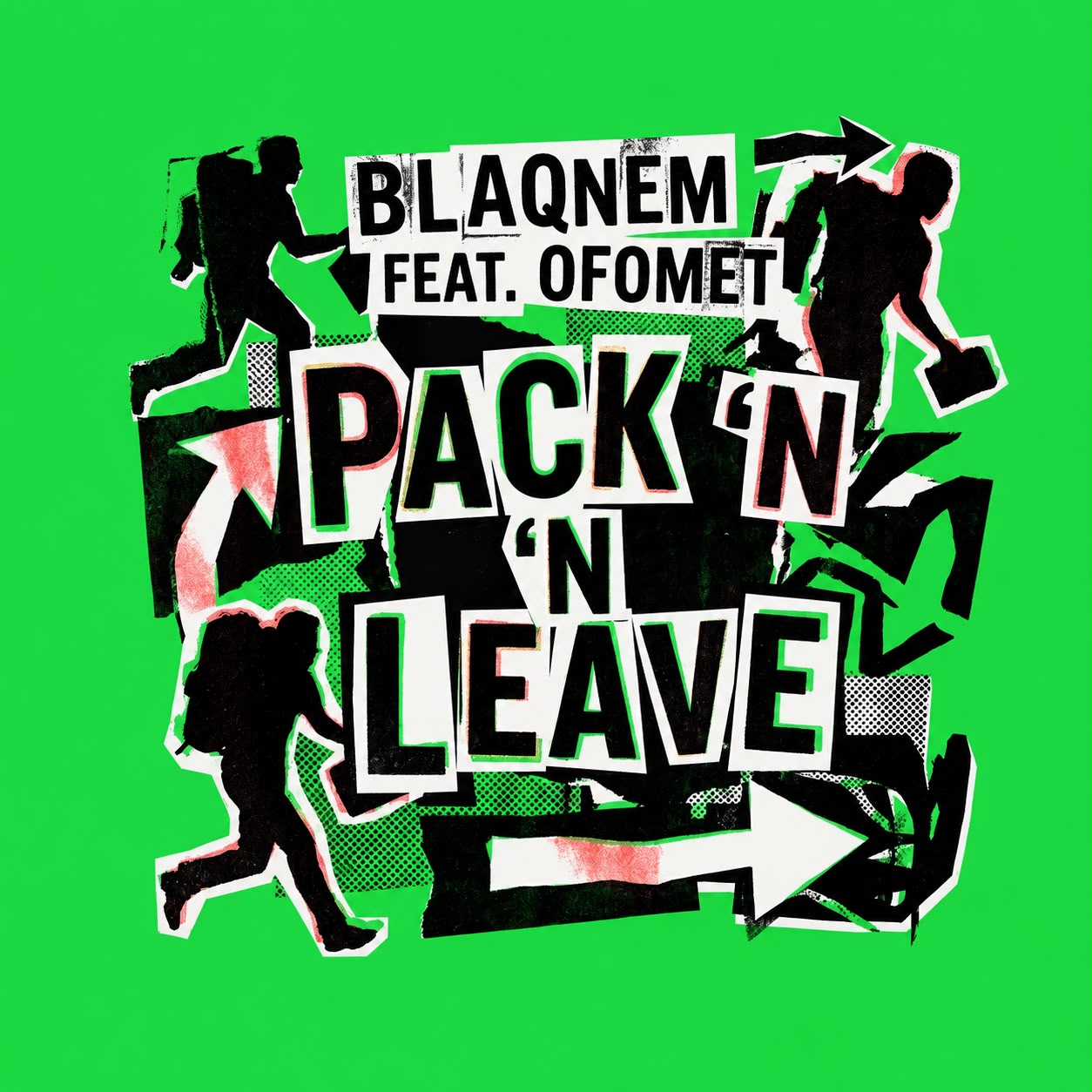 Pack N Leave by Blaqnem — single artwork